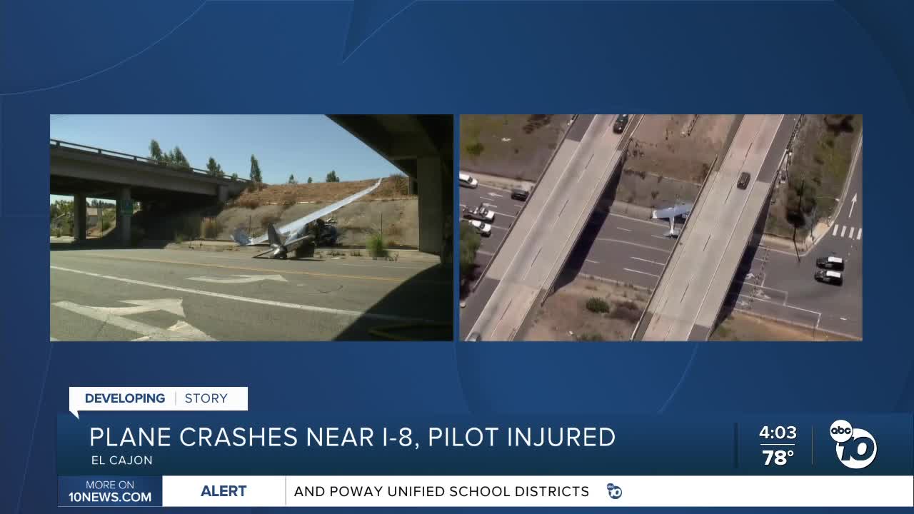 VIDEO Plane lands hard under I8 overpass in El Cajon; pilot injured