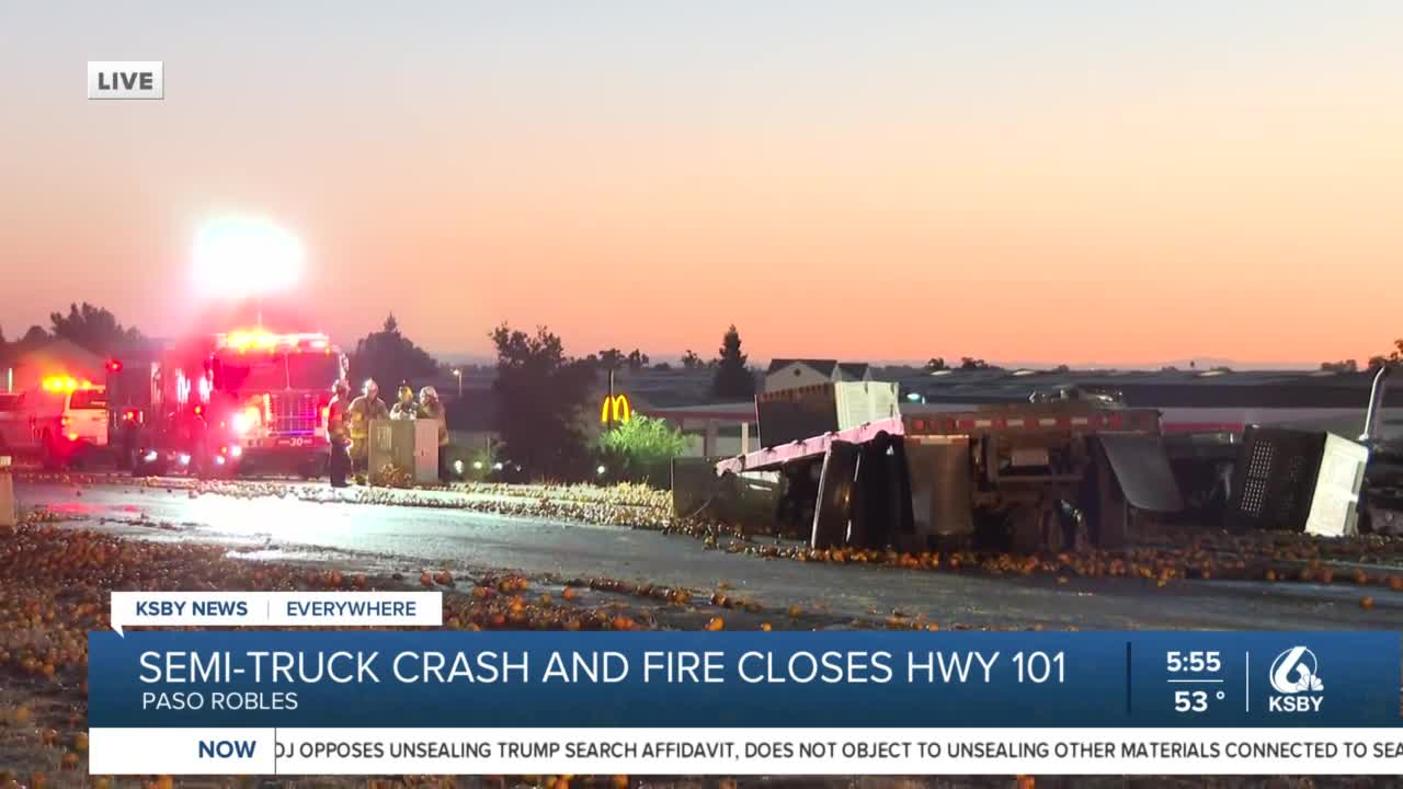 UPDATE HWY 101 fully reopens after semitruck crash in Paso Robles