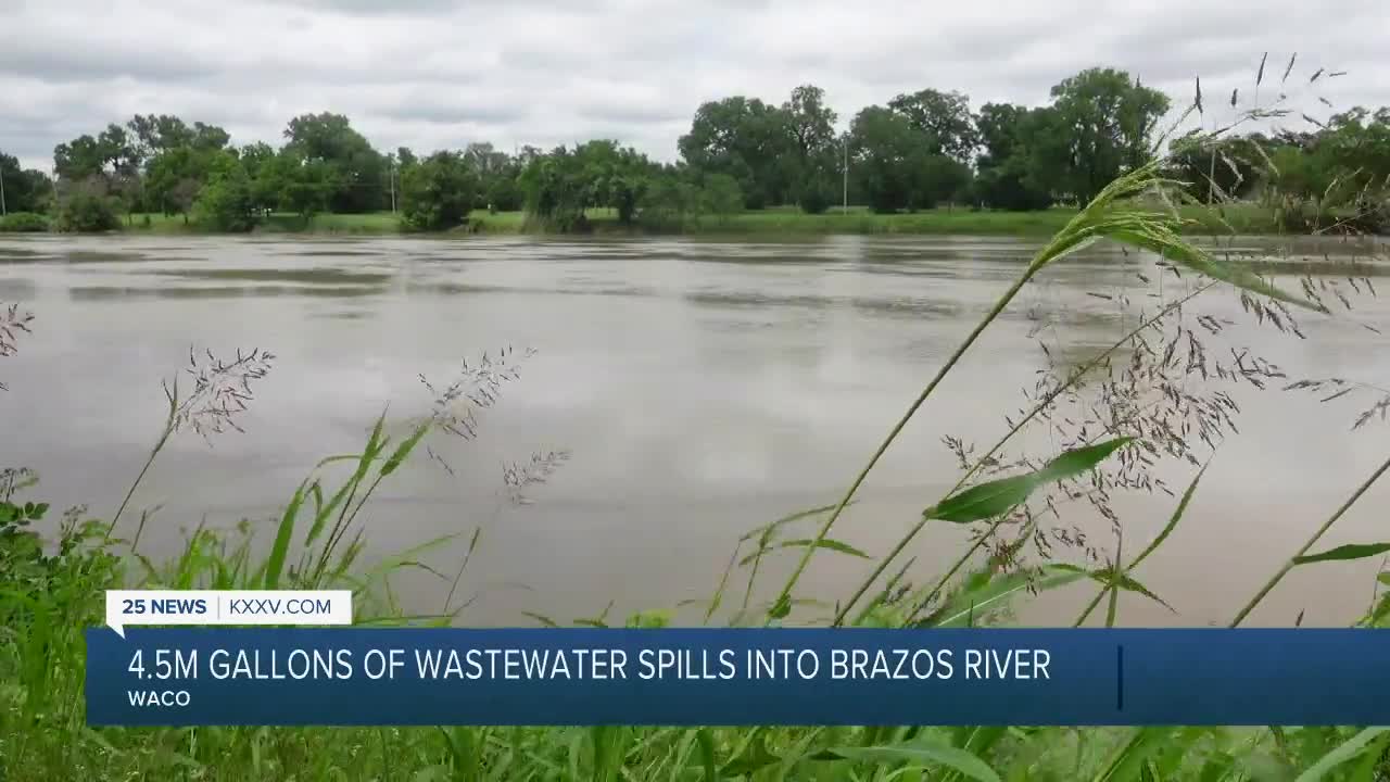 4.5 million gallons of sewage spills into Brazos River in Waco