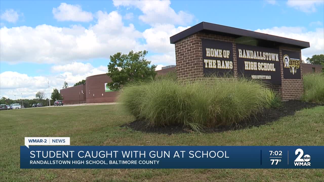 Officials at Randallstown High School discovers a gun on a student